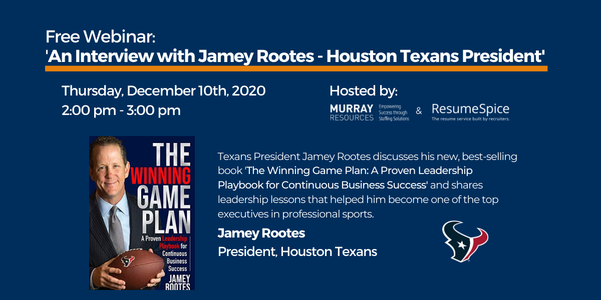 Webinar: An Interview with Jamey Rootes – Houston Texans President